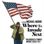 Michael Moore wants to make America great again with Where To Invade Next