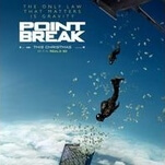 The new Point Break is X-tremely dull