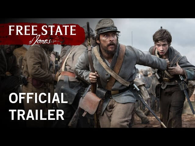 Matthew McConaughey takes on the Confederacy in this trailer for Free State Of Jones