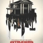 Intruders never delivers on the promise of its home-invasion scenario