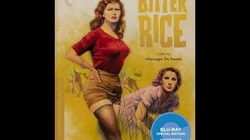 The Italian neorealist classic Bitter Rice is still pulpy, sexy, and angry