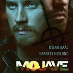 Oscar Isaac plays a serial killer in the bizarre, masturbatory Mojave