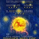 Touched With Fire starts as a love story and turns into a lecture