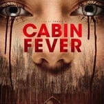 There’s pointless, and then there’s a scene-for-scene remake of Cabin Fever