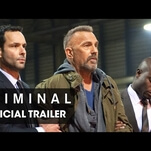 Kevin Costner plays against type in the Criminal trailer