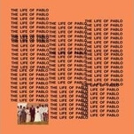 The Life Of Pablo is Kanye West’s beautiful, abrasive gospel album