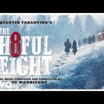 Win a limited-edition vinyl copy of The Hateful Eight soundtrack