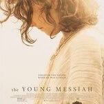 Christ, The Young Messiah is dull