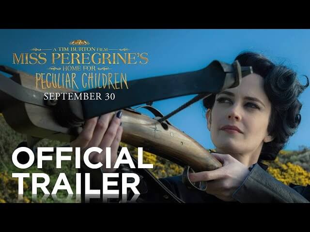 Whimsy abounds in the trailer for Miss Peregrine’s Home For Peculiar Children