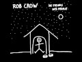 Rob Crow on accidentally stealing a cab and turning it into a song