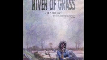 The director of Old Joy made her debut with terrific outlaw saga River Of Grass