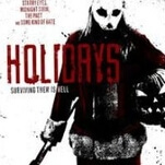 There’s not a lot to celebrate in the uneven horror anthology Holidays