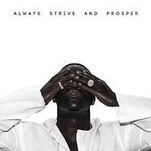 A$AP Ferg raps from the heart on Always Strive And Prosper