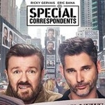 Ricky Gervais’ media satire Special Correspondents is all snark, no bite