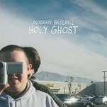 Modern Baseball grasps at the intangible on powerful, introspective Holy Ghost