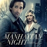 Adrien Brody enlivens the hard-boiled clichés of Manhattan Night