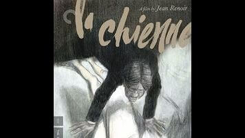 Jean Renoir’s path to greatness began with La Chienne