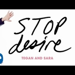 Tegan And Sara know what makes a perfect summer jam