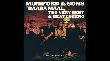 Mumford & Sons take auxiliary role in Afropop adventure