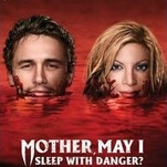 Campy, queer, and totally nuts, Mother, May I Sleep With Danger? delivers