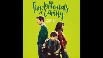 The Fundamentals Of Caring is a quirky trip to a familiar destination