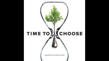 Time To Choose is the rare hopeful environmentalist documentary