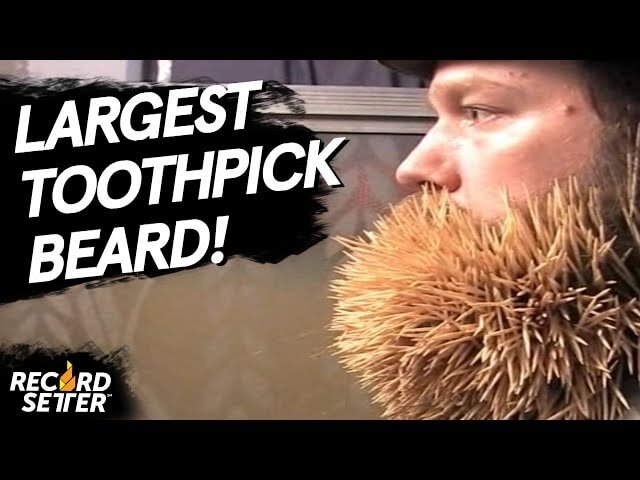 Let’s watch a guy set the record for sticking toothpicks in his beard