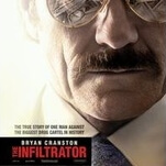 The Infiltrator is an undercover drama phonier than its subject