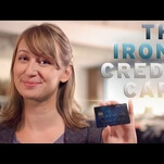 At last, there’s a credit card for terrible, ironic purchases