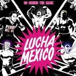 For a behind-the-scenes documentary, Lucha Mexico doesn’t reveal much