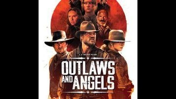 There’s lots of nastiness but not much style in the brutal Outlaws And Angels