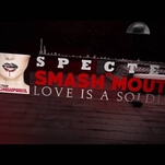 Sex is a gun and you’re ammunition in Smash Mouth’s new EDM jam