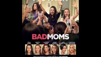 Bad Moms alternates satire with easy answers