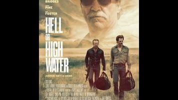 From the writer of Sicario comes the terrific, flavorful Hell Or High Water