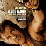 Mel Gibson attempts an action-comedy comeback in Blood Father