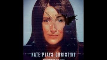 Kate Plays Christine in a tricky film about a famous suicide