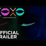 Trailer for Netflix’s EDM movie XOXO is all sick beats and bright colors