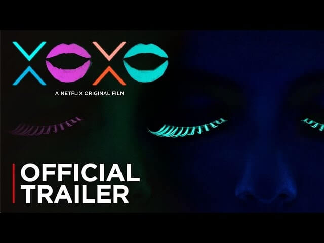 Trailer for Netflix’s EDM movie XOXO is all sick beats and bright colors