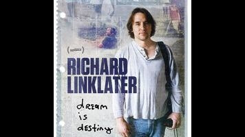 Richard Linklater looks back on his life so far in Dream Is Destiny