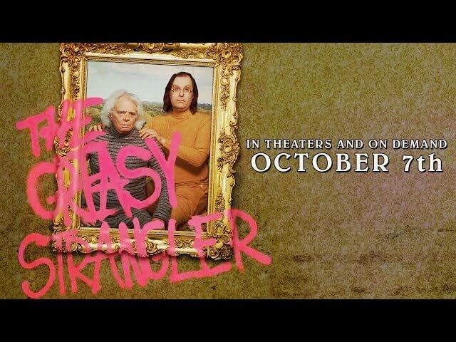 The Greasy Strangler red-band trailer is beyond NSFW