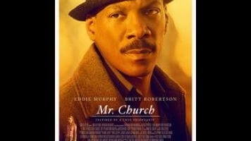 Eddie Murphy gives a rare dramatic performance in the banal Mr. Church