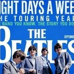 Ron Howard’s Beatles doc has nothing new to say, and a lot of fun saying it