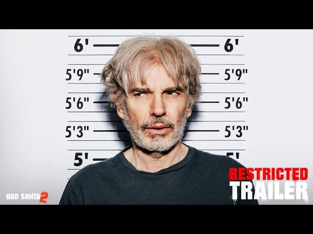 Billy Bob Thornton’s still pretty effing dirty in the new Bad Santa 2 trailer