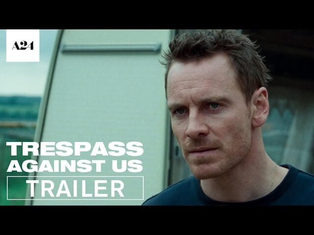 Michael Fassbender has daddy issues in the Trespass Against Us trailer