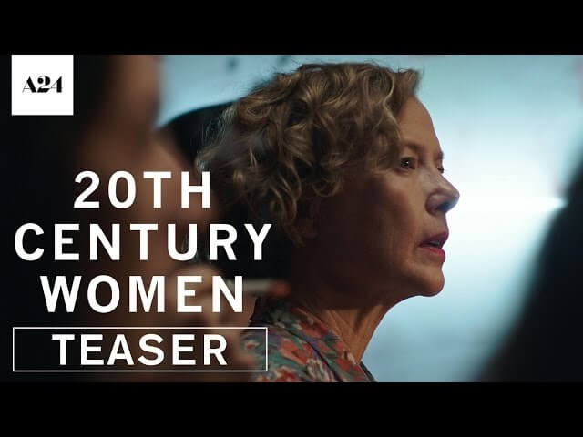 New trailer for 20th Century Women perfectly evokes the late ’70s