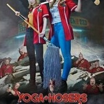 Kevin Smith’s Canuck comedy Yoga Hosers is close to unwatchable