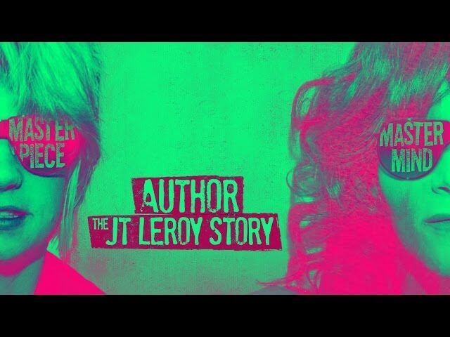 Chicago, see Author: The JT Leroy Story early and for free