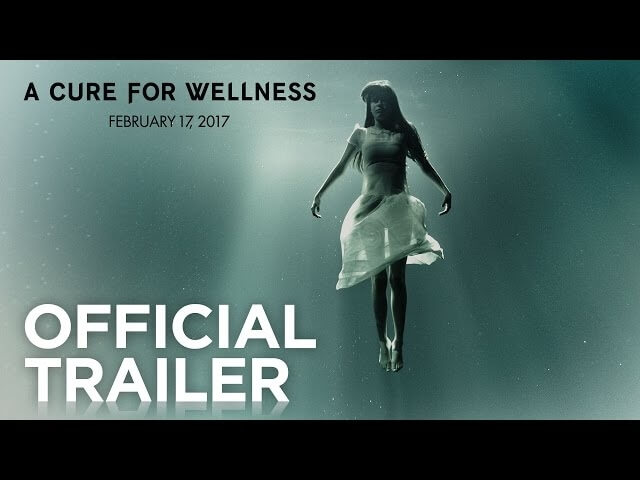 A Cure For Wellness looks worse than the disease in first trailer