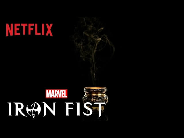 Iron Fist will fight its way onto Netflix next March