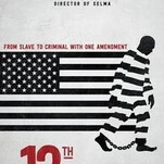 Ava DuVernay’s vital 13th links the prison to the plantation